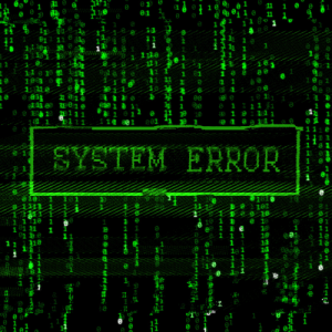 The Matrix reading SYSTEM ERROR