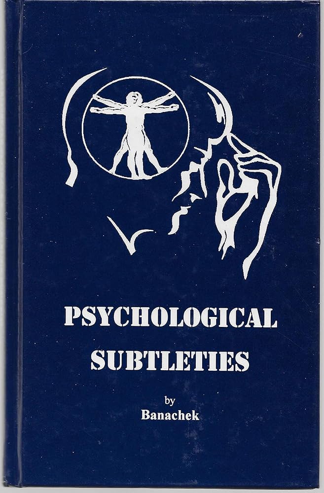 Psychological subtleties book